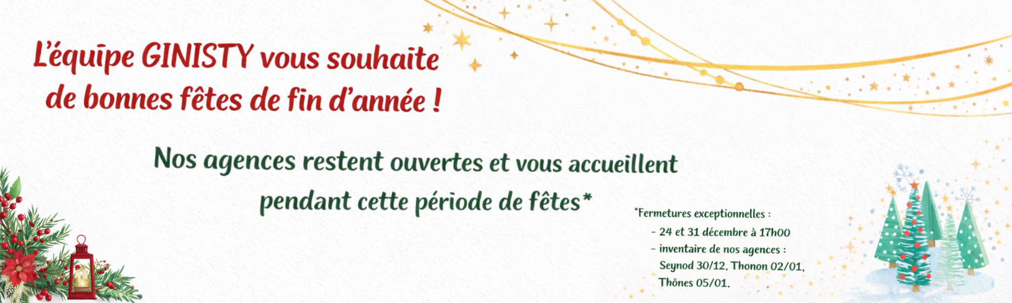 Ouverture et fête de fin d'année