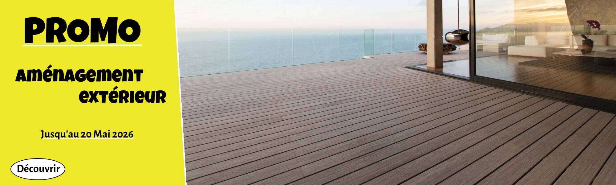 Promotion aménagement extérieur